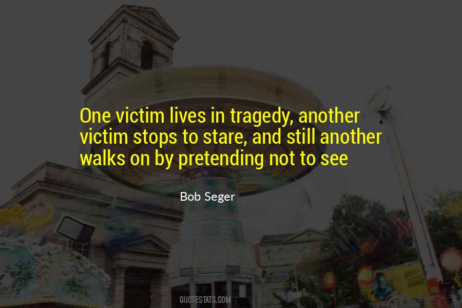 Bob Seger Quotes #829996