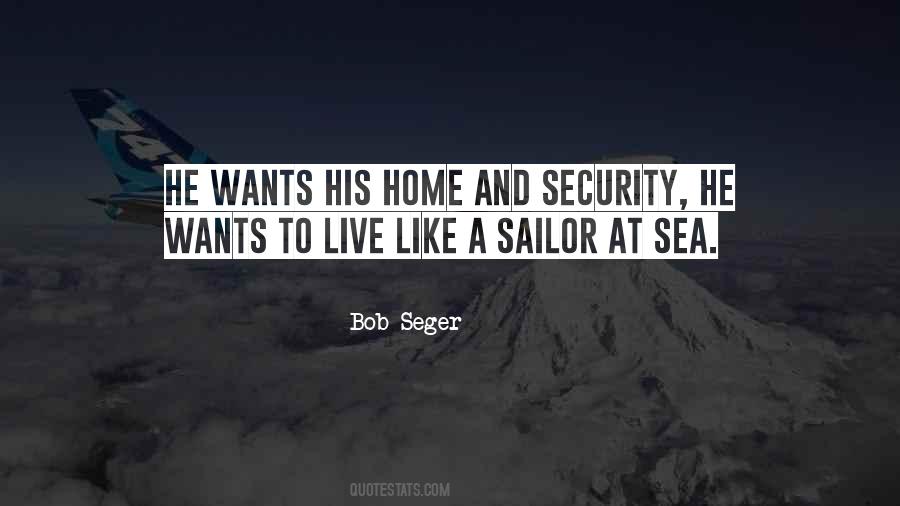 Bob Seger Quotes #842065