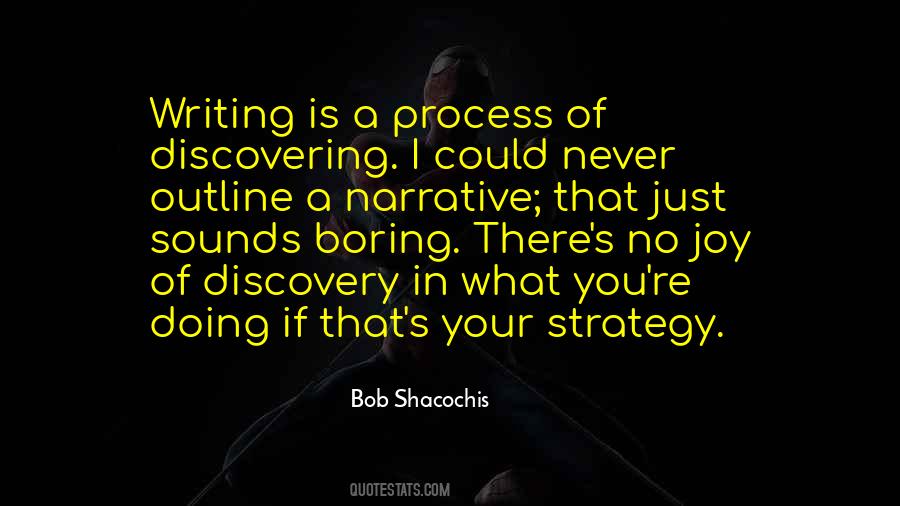 Bob Shacochis Quotes #1716570