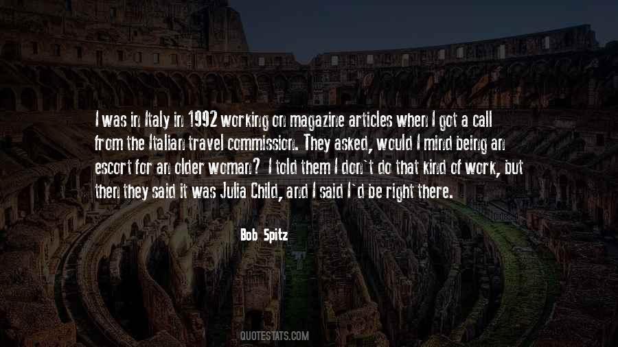 Bob Spitz Quotes #1502871