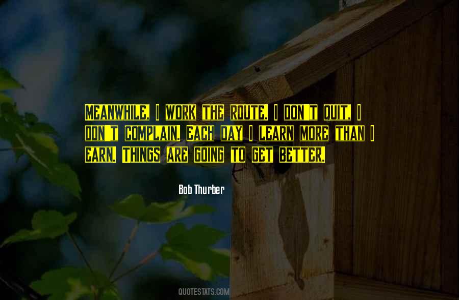 Bob Thurber Quotes #711991