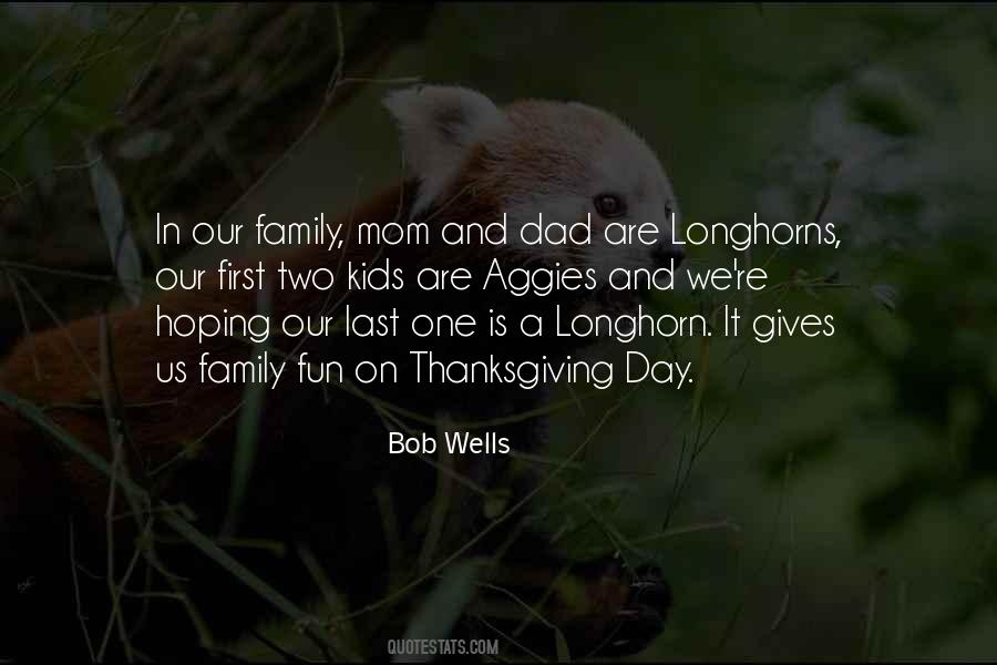 Bob Wells Quotes #1613788