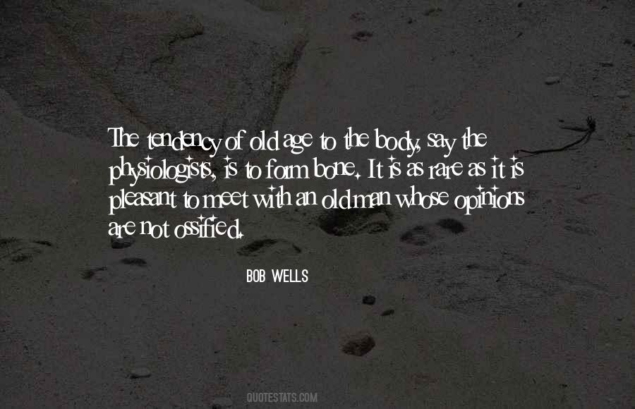 Bob Wells Quotes #398292