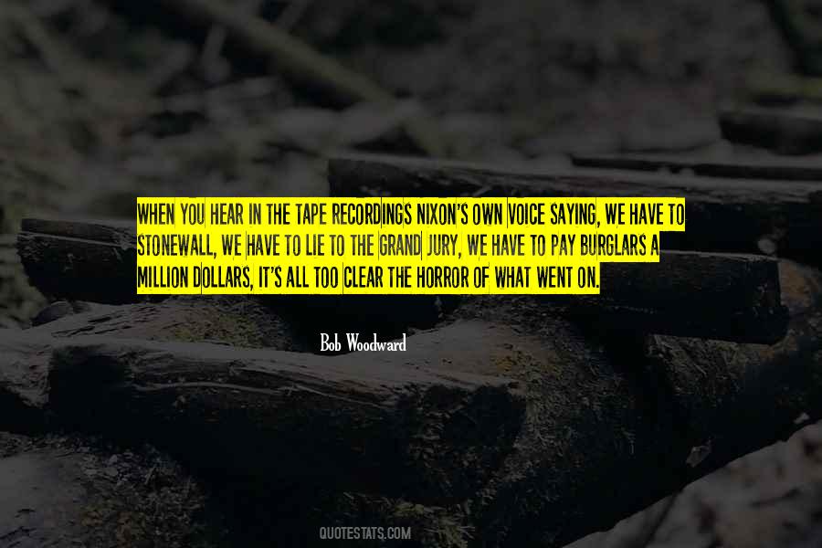 Bob Woodward Quotes #1167057