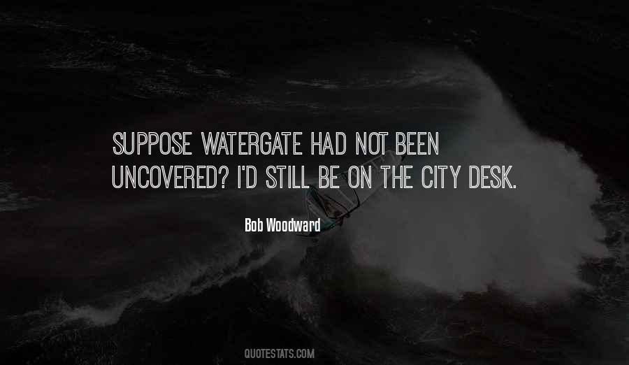 Bob Woodward Quotes #1285312