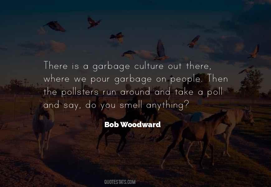 Bob Woodward Quotes #1291062