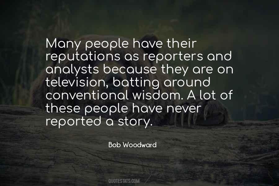 Bob Woodward Quotes #1739252