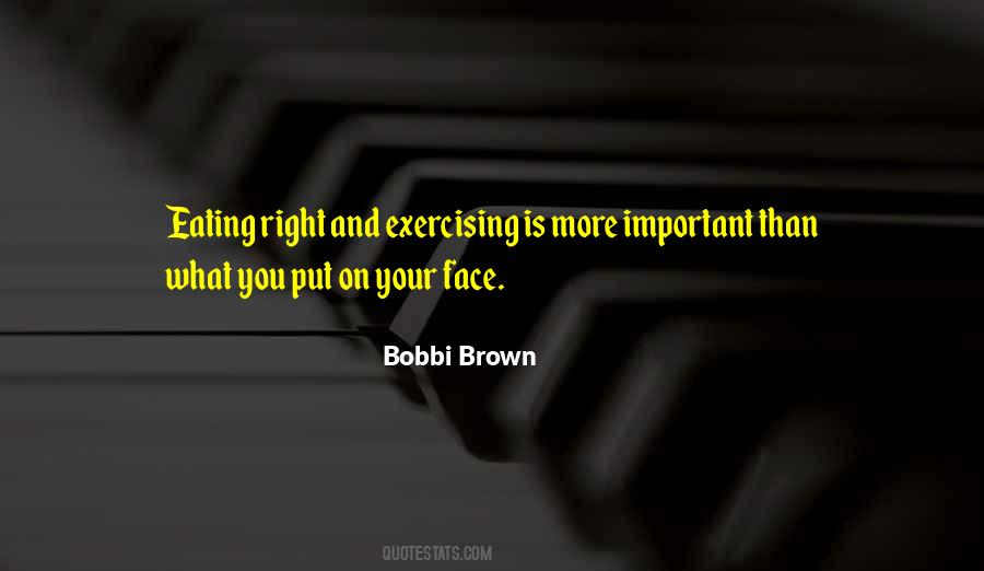 Bobbi Brown Quotes #171503