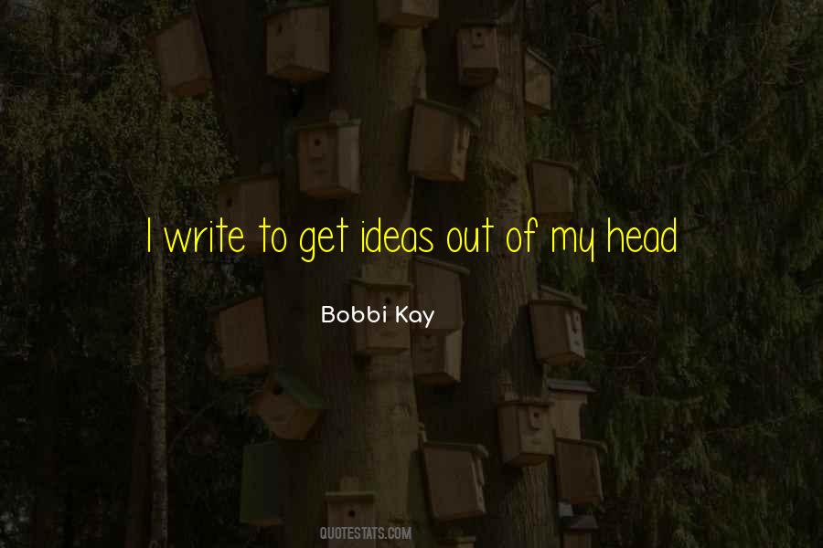 Bobbi Kay Quotes #116760