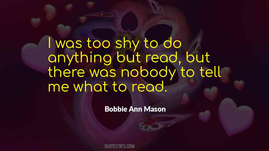 Bobbie Ann Mason Quotes #639245