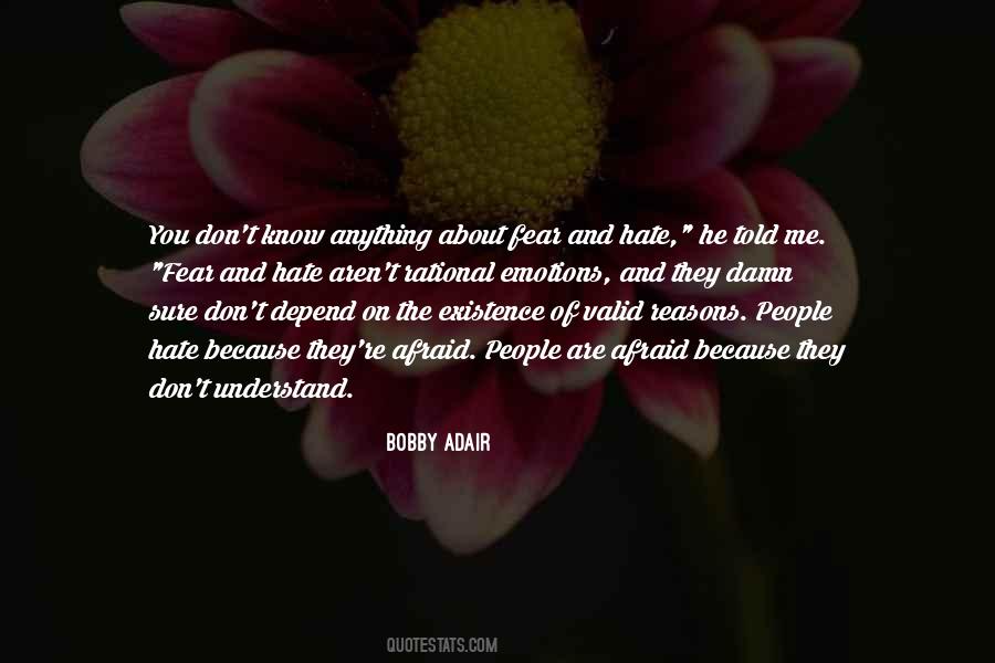 Bobby Adair Quotes #1382947