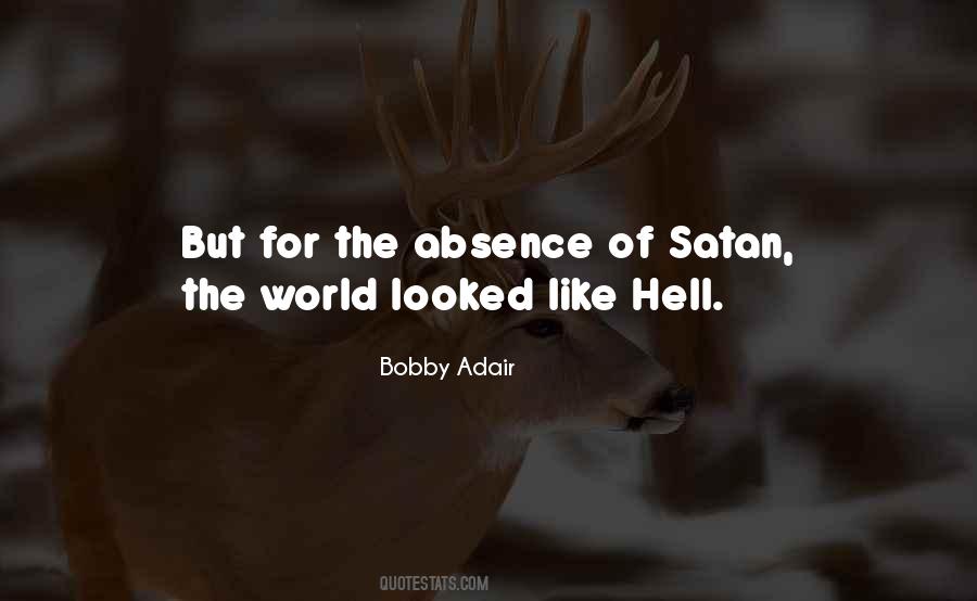 Bobby Adair Quotes #988229