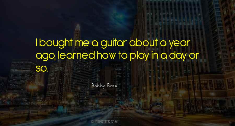 Bobby Bare Quotes #1795175