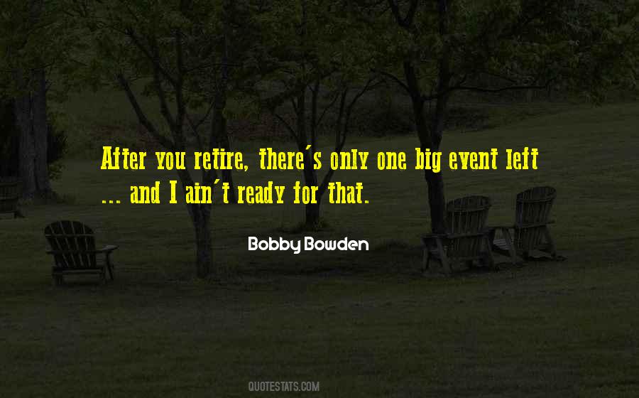 Bobby Bowden Quotes #1439787