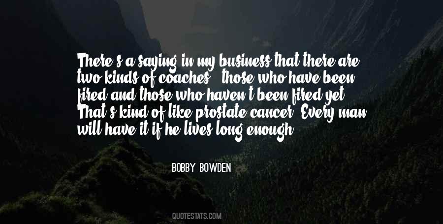 Bobby Bowden Quotes #176070