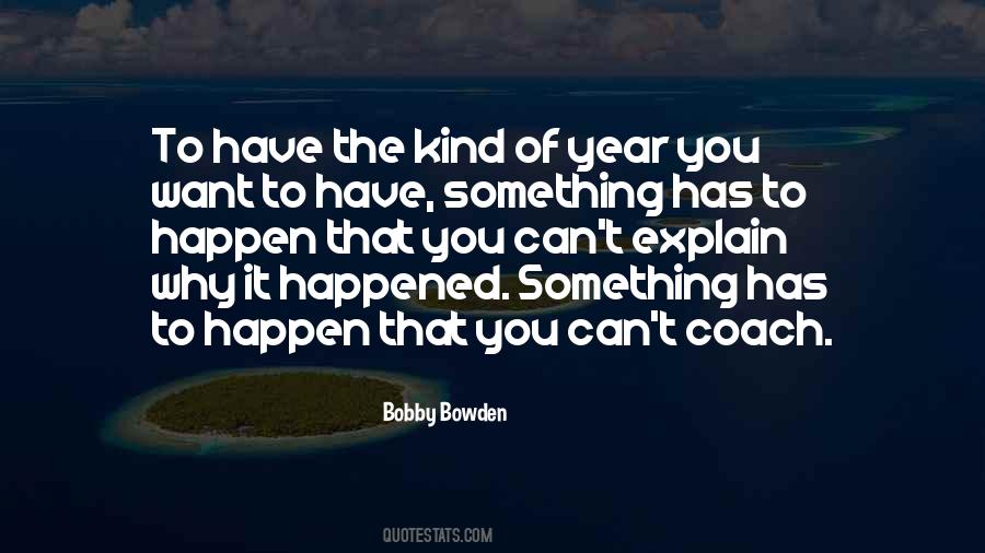 Bobby Bowden Quotes #360320