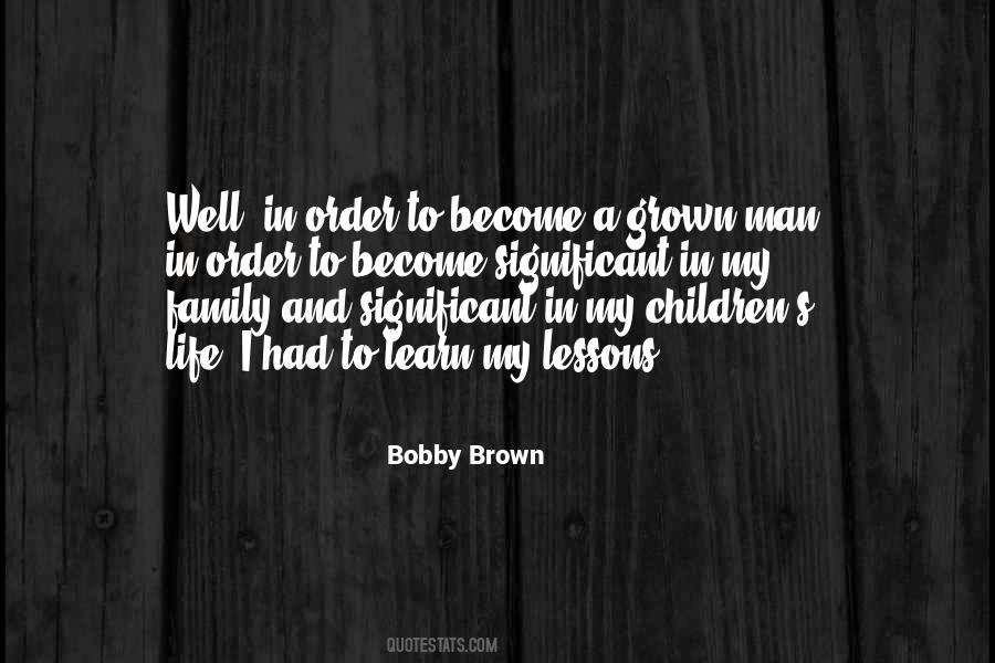 Bobby Brown Quotes #50018