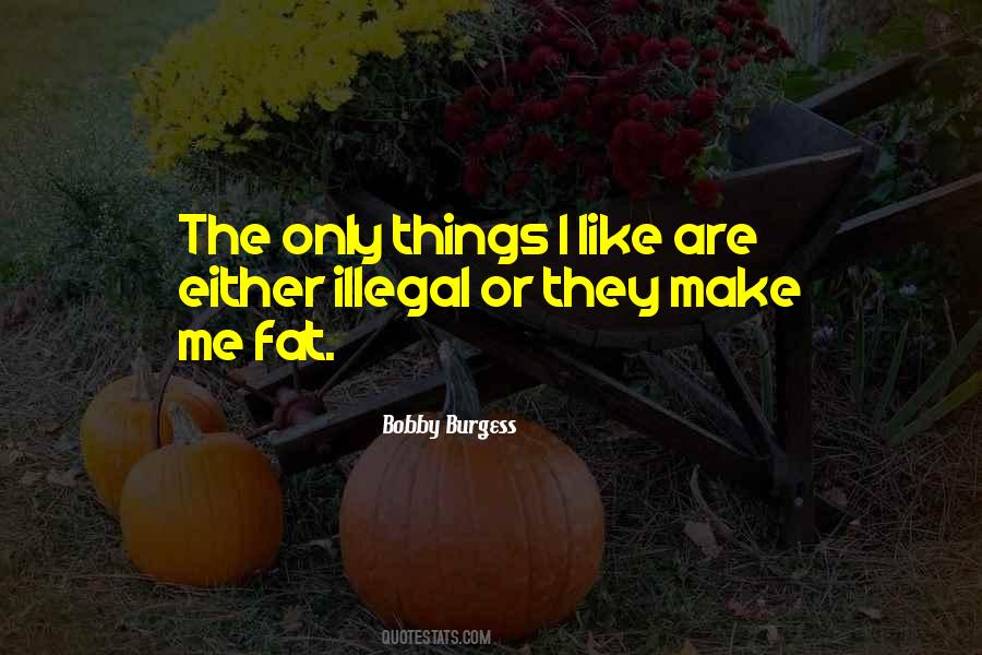 Bobby Burgess Quotes #1213706