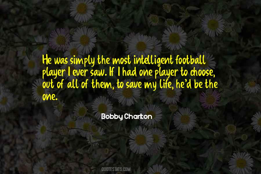 Bobby Charlton Quotes #1217066