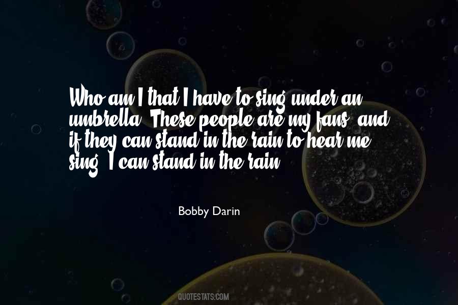 Bobby Darin Quotes #1511927