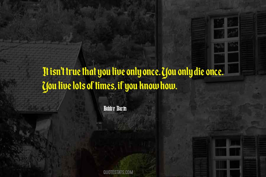 Bobby Darin Quotes #1789712