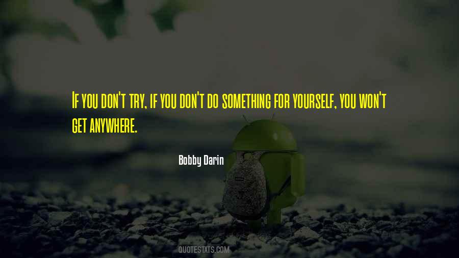 Bobby Darin Quotes #21890