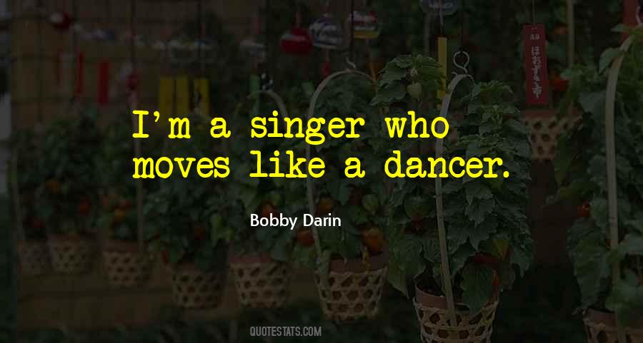 Bobby Darin Quotes #599914