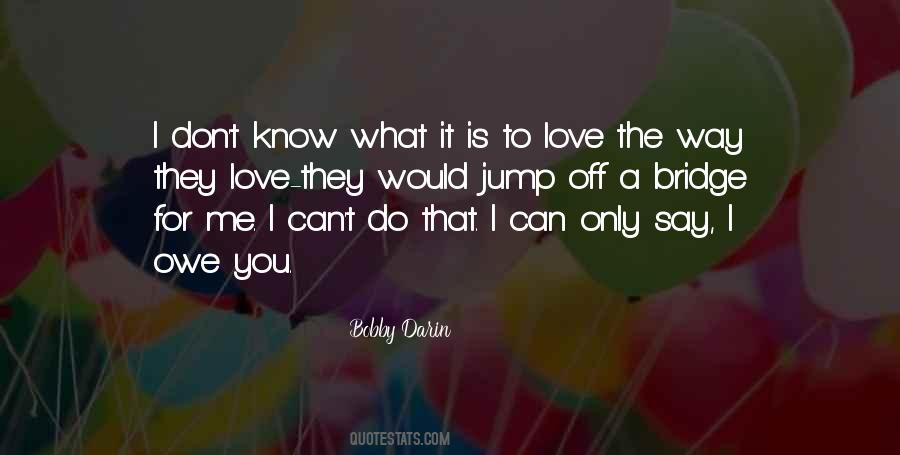 Bobby Darin Quotes #831259
