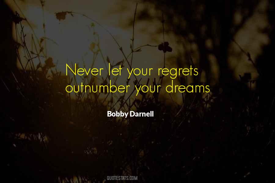 Bobby Darnell Quotes #1707657