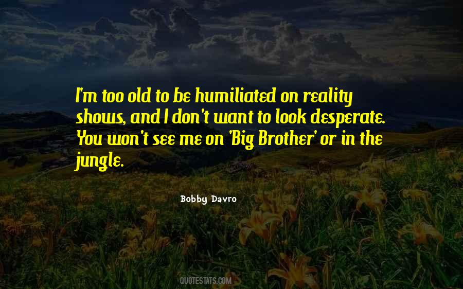 Bobby Davro Quotes #1204992