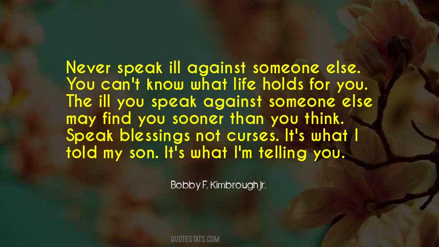 Bobby F. Kimbrough Jr. Quotes #1143280