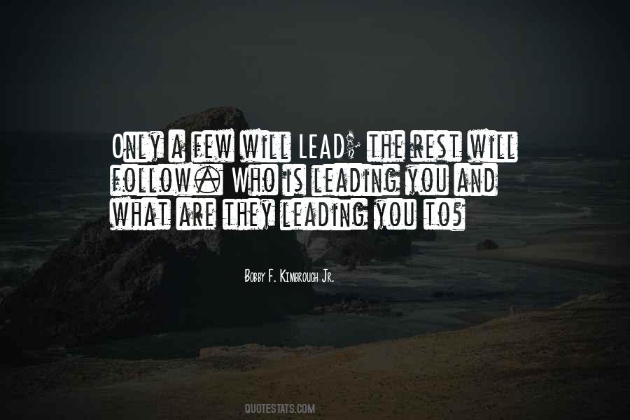 Bobby F. Kimbrough Jr. Quotes #1486497