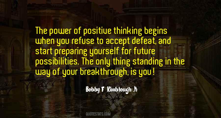 Bobby F. Kimbrough Jr. Quotes #1509424