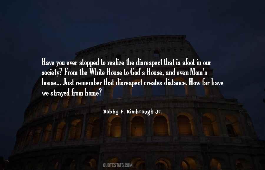 Bobby F. Kimbrough Jr. Quotes #1552485
