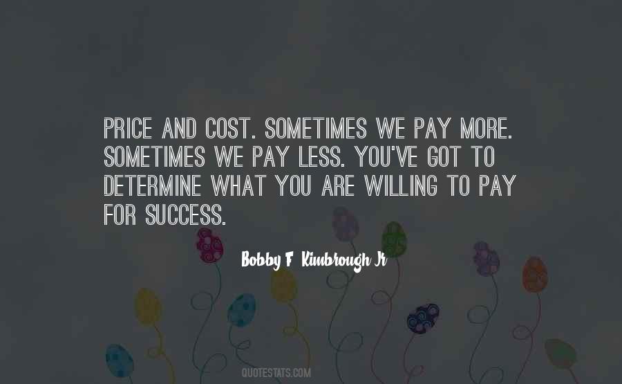 Bobby F. Kimbrough Jr. Quotes #5787