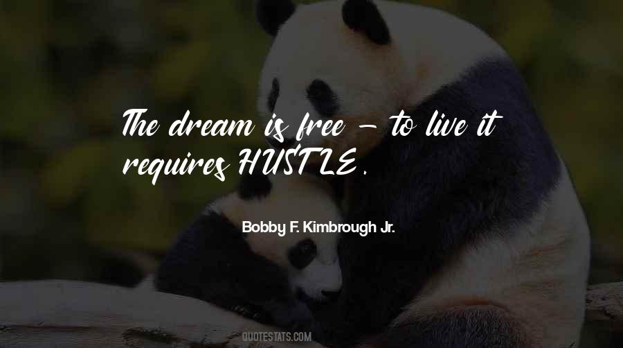 Bobby F. Kimbrough Jr. Quotes #614261