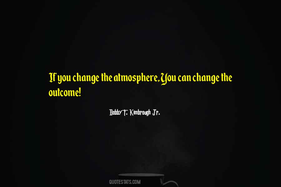 Bobby F. Kimbrough Jr. Quotes #664354