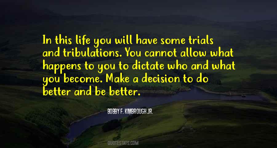 Bobby F. Kimbrough Jr. Quotes #77068