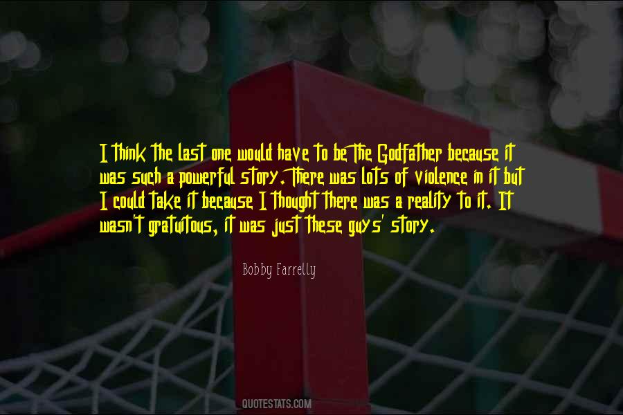 Bobby Farrelly Quotes #1828291