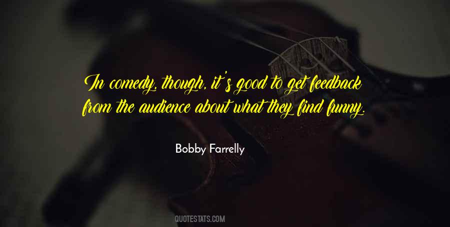 Bobby Farrelly Quotes #771461