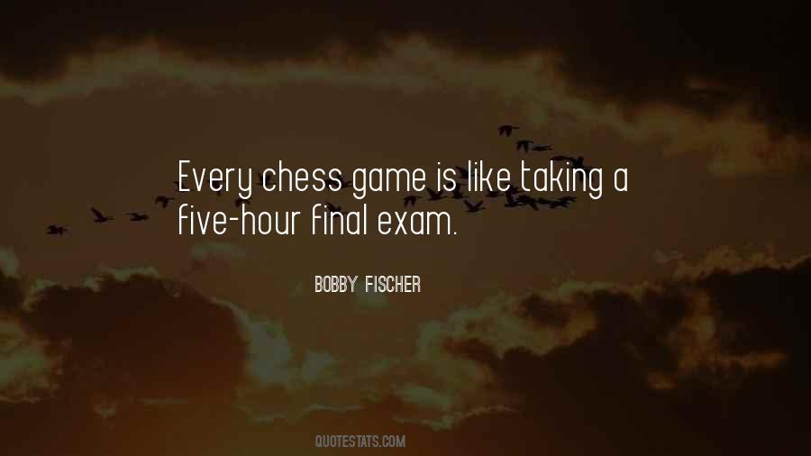 Bobby Fischer Quotes #1539823