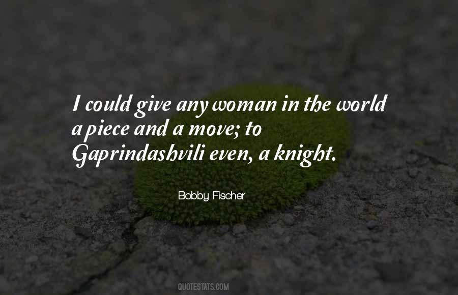 Bobby Fischer Quotes #708859