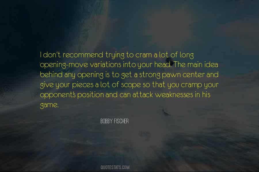 Bobby Fischer Quotes #831790 Bobby Fischer Quotes #831790
