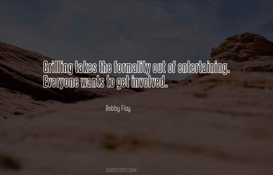Bobby Flay Quotes #1441398