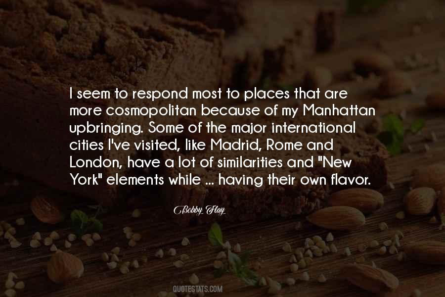 Bobby Flay Quotes #1585168