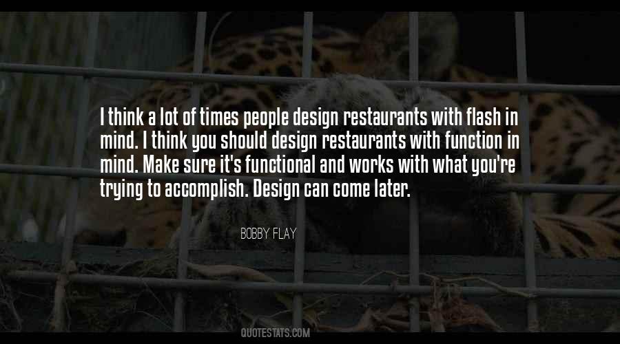 Bobby Flay Quotes #232070