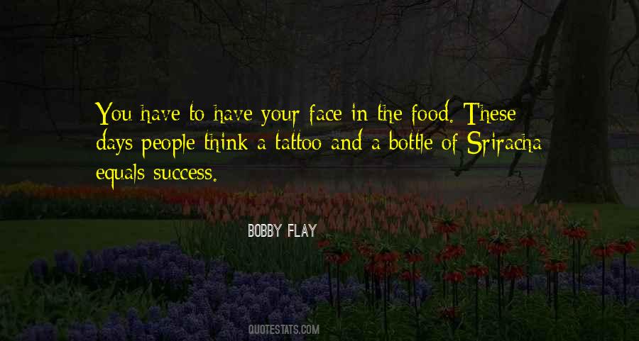 Bobby Flay Quotes #410309