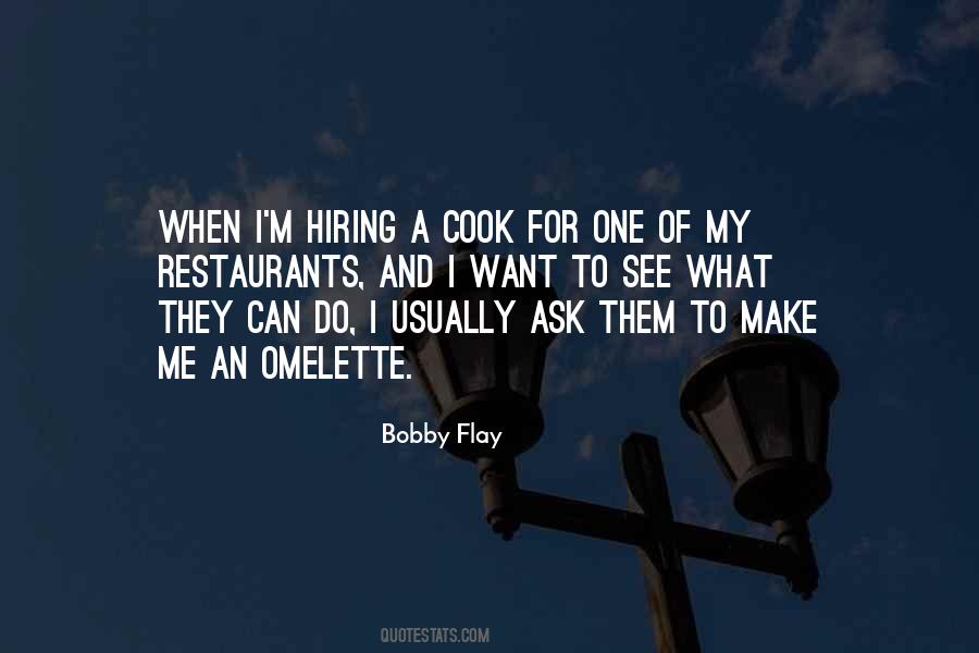 Bobby Flay Quotes #629122