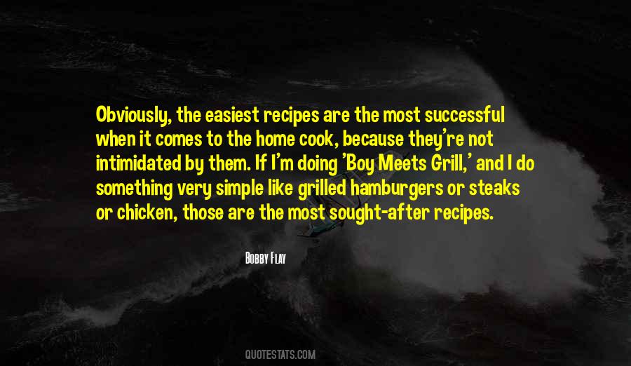 Bobby Flay Quotes #661617