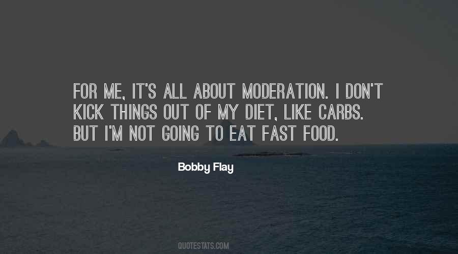Bobby Flay Quotes #700198